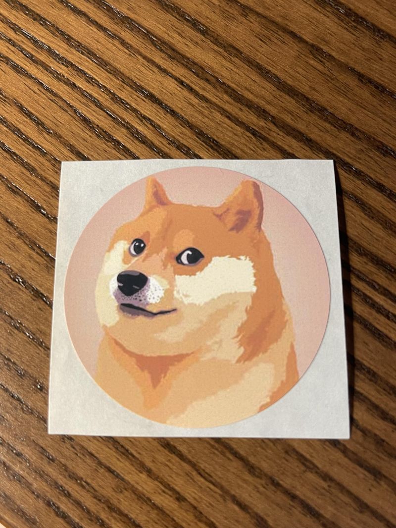 1 Doge stickers (2 inch diameter)   Don't buy yet testing